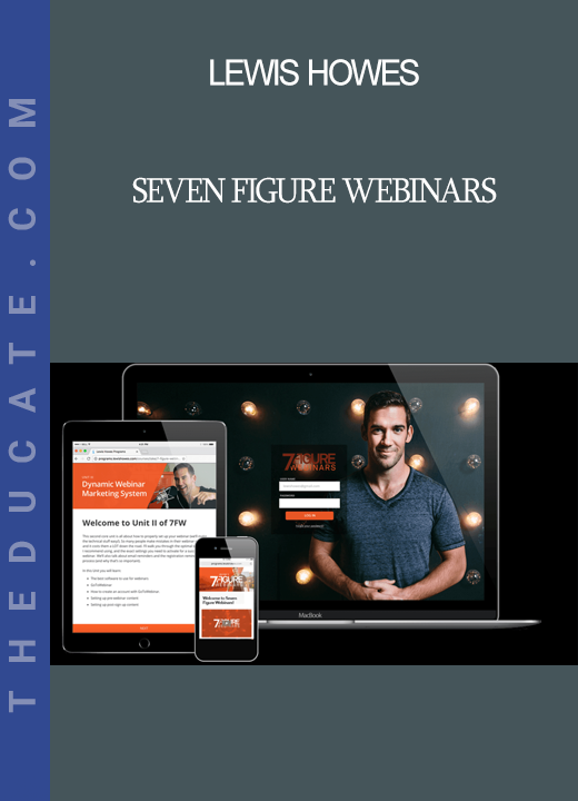 Lewis Howes – Seven Figure Webinars