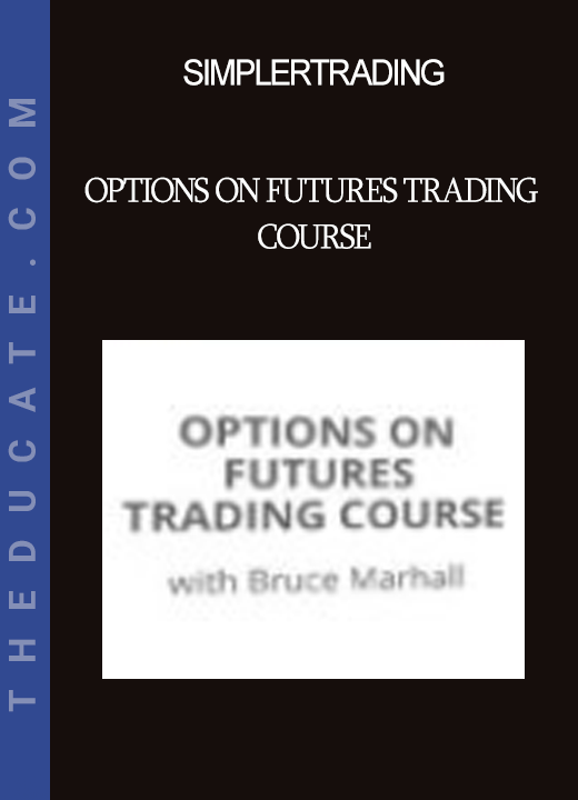 Simplertrading - Options on Futures Trading Course