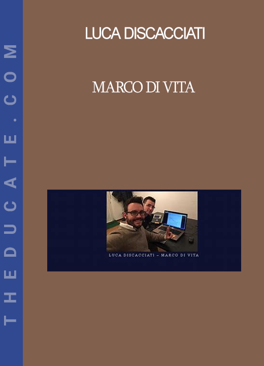 Luca Discacciati - Marco Di Vita