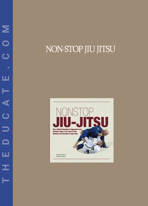 NON-STOP Jiu Jitsu