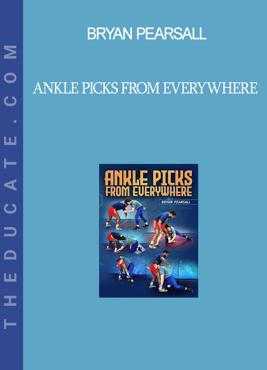 Bryan Pearsall - Ankle Picks From Everywhere