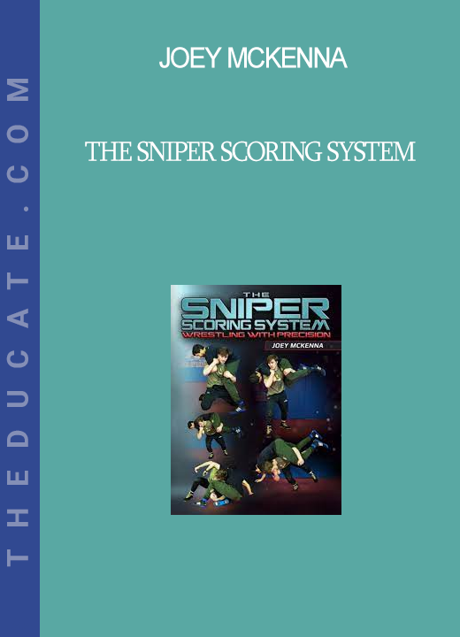 Joey Mckenna - The Sniper Scoring System