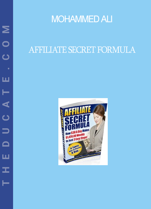 Mohammed Ali - Affiliate Secret Formula