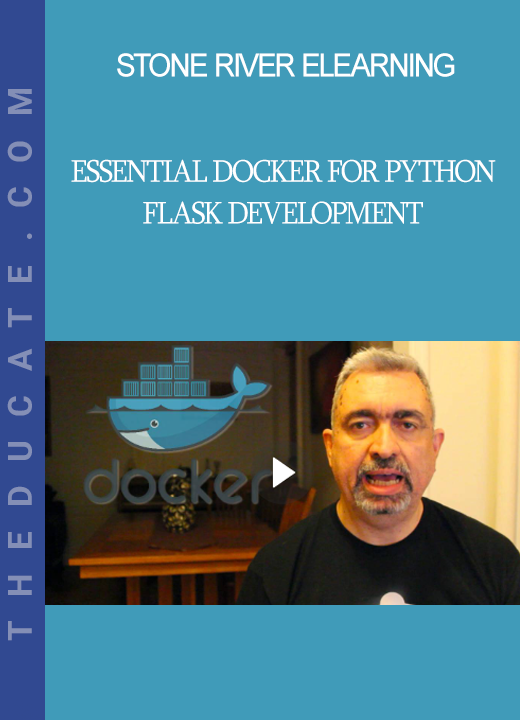 Stone River Elearning - Essential Docker for Python Flask Development