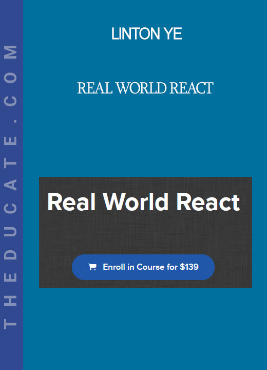 Linton Ye - Real World React