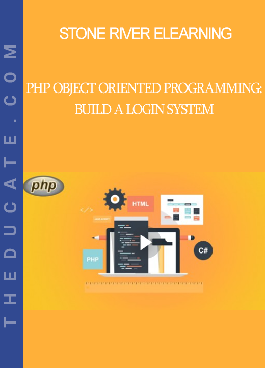 Stone River Elearning - PHP Object Oriented Programming: Build a Login System