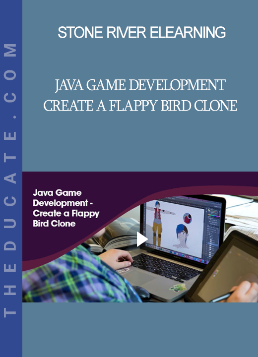 Stone River Elearning - Java Game Development - Create a Flappy Bird Clone