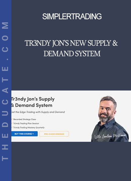 SimplerTrading - Tr3ndy Jon’s New Supply & Demand System