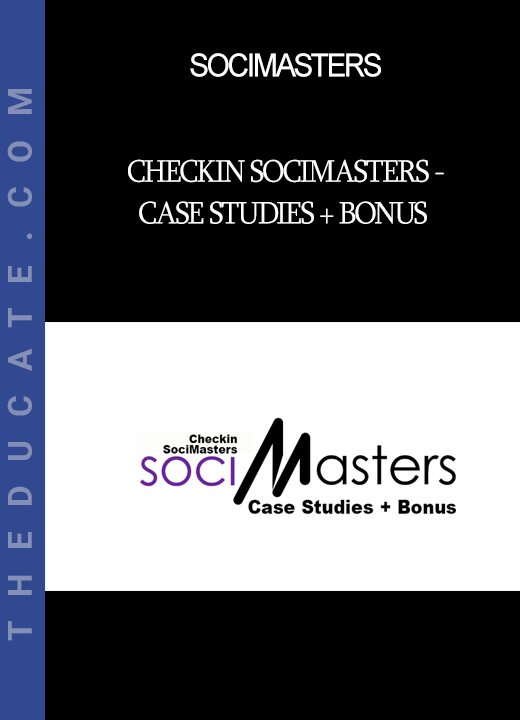 SociMasters - Checkin SociMasters - Case Studies + Bonus