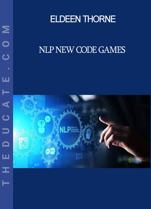 Eldeen Thorne - NLP New Code Games