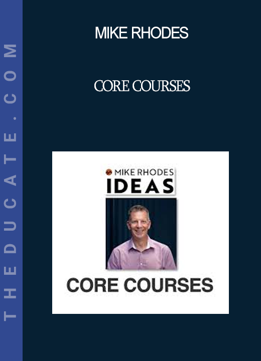 Mike Rhodes - Core Courses