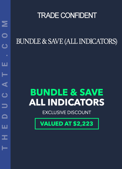 Trade Confident - BUNDLE & SAVE (ALL INDICATORS)