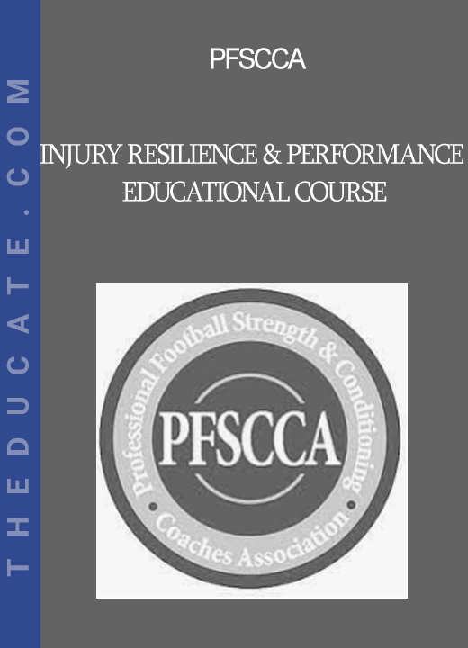 PFSCCA - Injury Resilience & Performance Educational Course