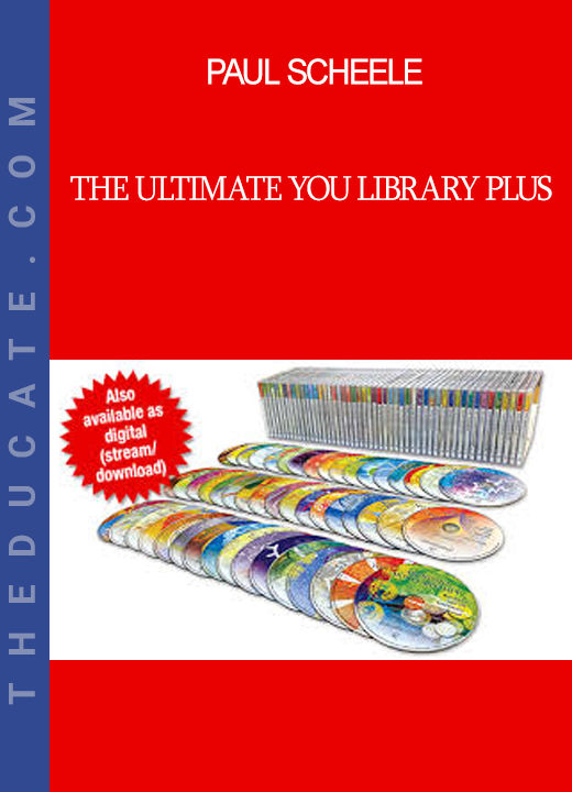 Paul Scheele - The Ultimate You Library Plus