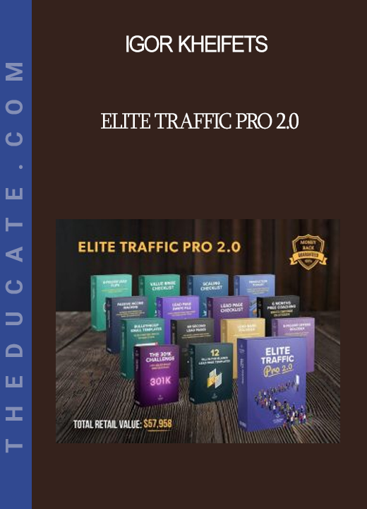 Igor Kheifets - Elite Traffic Pro 2.0