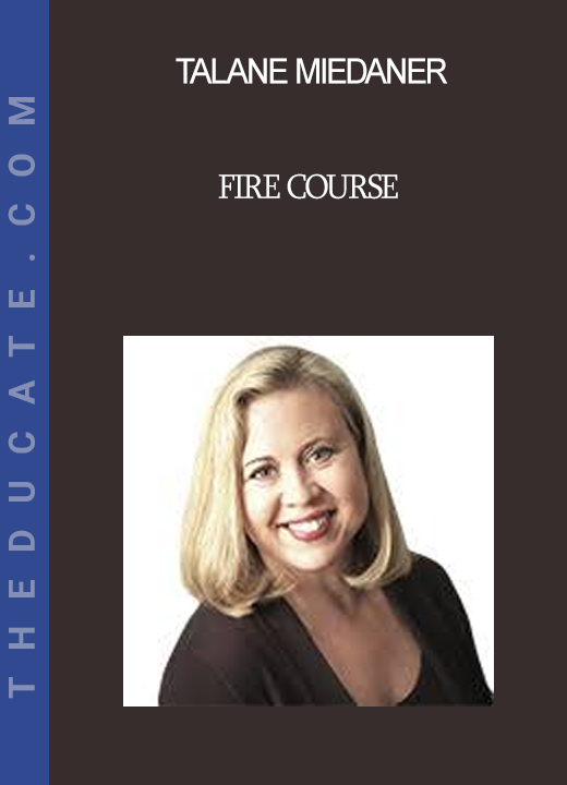 Talane Miedaner - FIRE Course