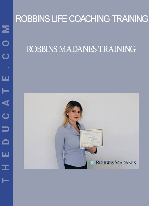 Robbins Life Coaching Training - Robbins Madanes Training