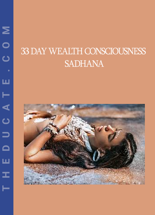 33 Day Wealth Consciousness Sadhana