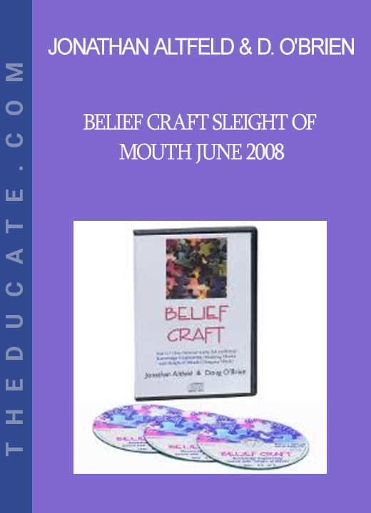 Jonathan Altfeld & Doug O'Brien - Belief Craft Sleight of Mouth June 2008