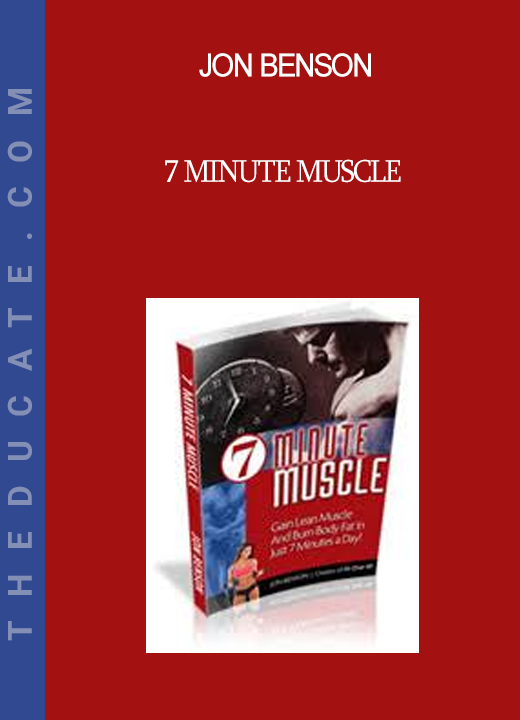 Jon Benson - 7 Minute Muscle