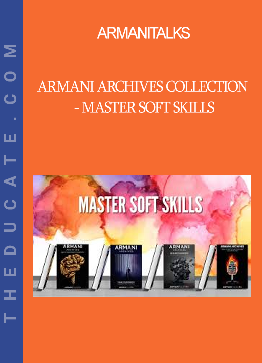 ArmaniTalks - Armani Archives Collection - Master Soft Skills