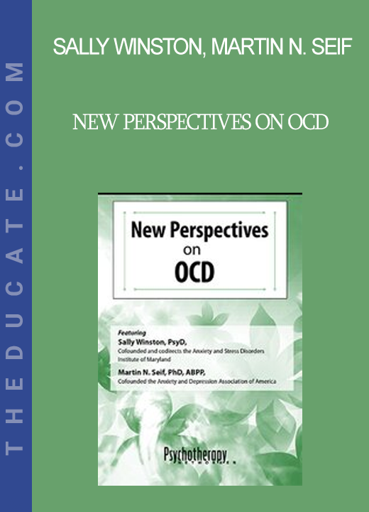 Sally Winston Martin N. Seif - New Perspectives on OCD