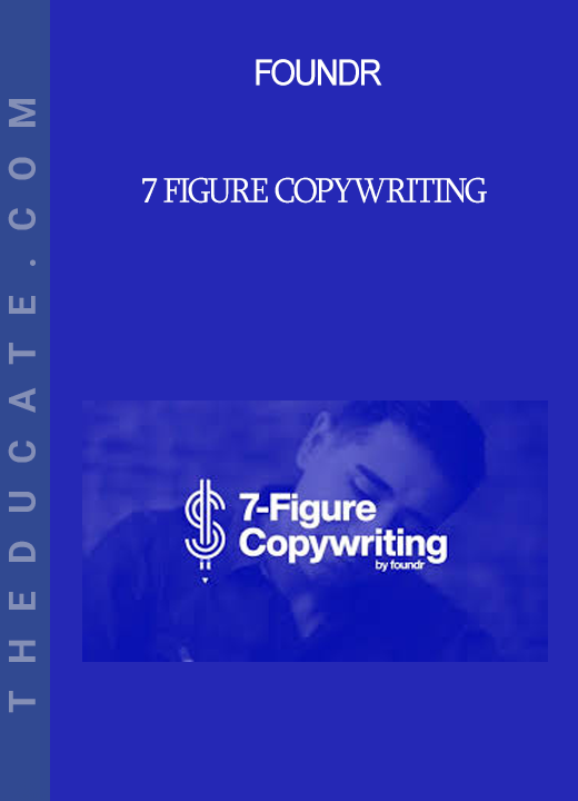 Foundr - 7 Figure copywriting