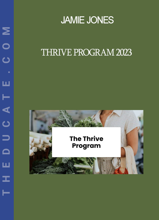 Jamie Jones - Thrive Program 2023