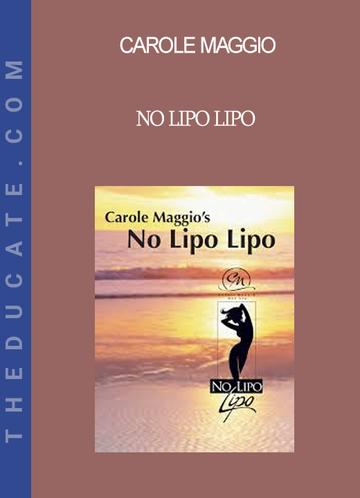 Carole Maggio - No Lipo Lipo