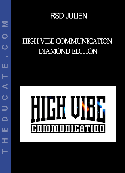 RSD Julien - High Vibe Communication - Diamond Edition