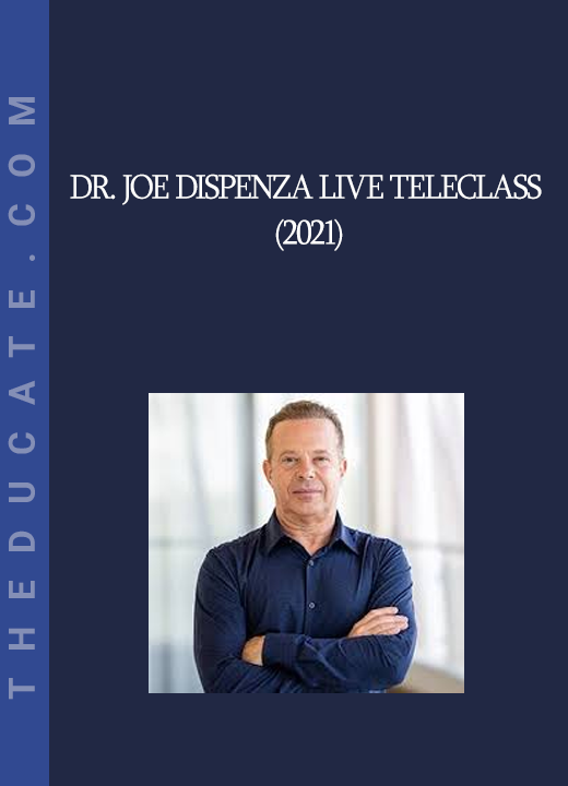 Dr. Joe Dispenza Live Teleclass (2021)