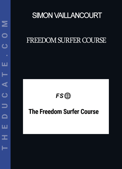 Simon Vaillancourt - Freedom Surfer Course