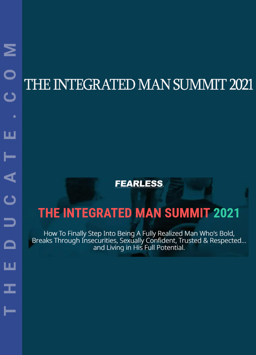 The Integrated Man Summit 2021