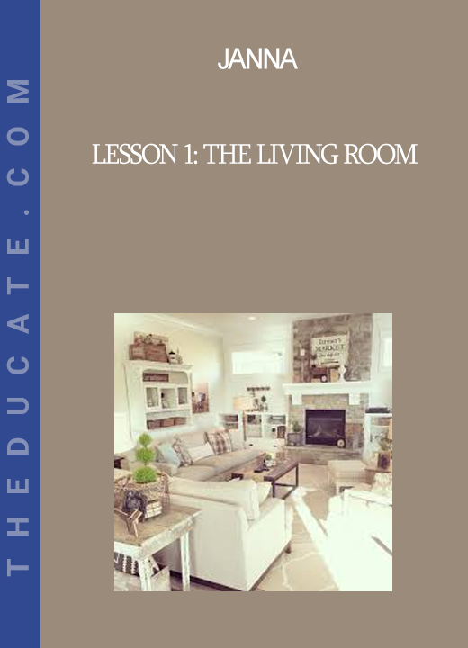 Janna - Lesson 1: The Living Room