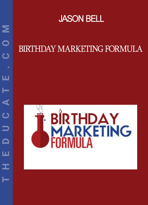 Jason Bell - Birthday Marketing Formula