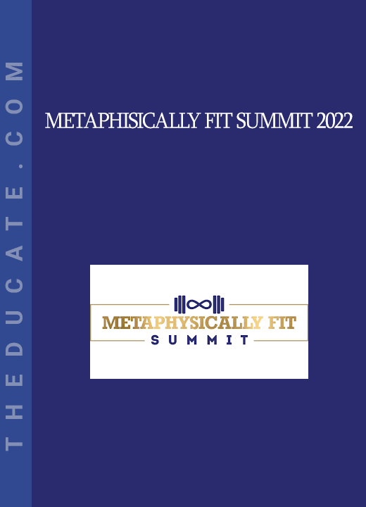 Metaphisically Fit Summit 2022