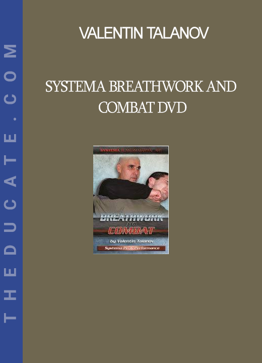 Valentin Talanov - Systema Breathwork and Combat DVD