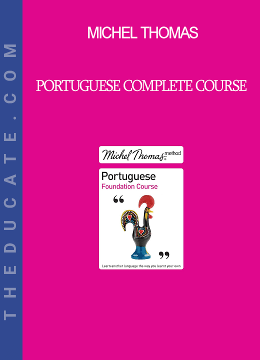 Michel Thomas - Portuguese complete course